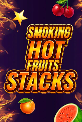 Smoking Hot Fruits Stacks бесплатно играть онлайн на сайте Онлайн Казино Гранд