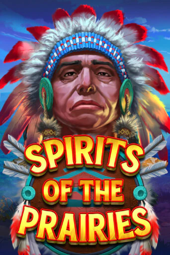 Spirits of the Prairies бесплатно играть онлайн на сайте Онлайн Казино Гранд