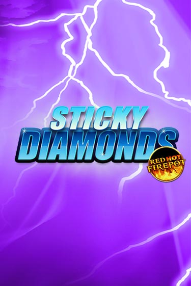 Sticky Diamonds Red Hot Firepot бесплатно играть онлайн на сайте Онлайн Казино Гранд