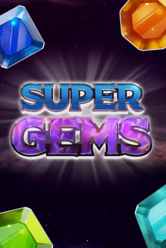 Super Gems бесплатно играть онлайн на сайте Онлайн Казино Гранд