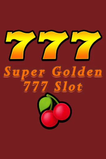 Super Golden 777 Slot бесплатно играть онлайн на сайте Онлайн Казино Гранд