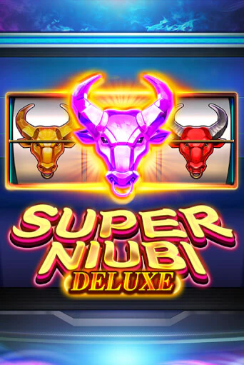 Super Niubi Deluxe бесплатно играть онлайн на сайте Онлайн Казино Гранд