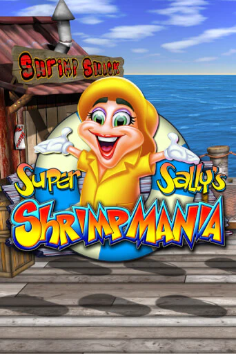 Super Sally's Shrimpmania бесплатно играть онлайн на сайте Онлайн Казино Гранд