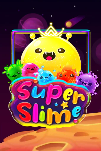 Super Slime бесплатно играть онлайн на сайте Онлайн Казино Гранд