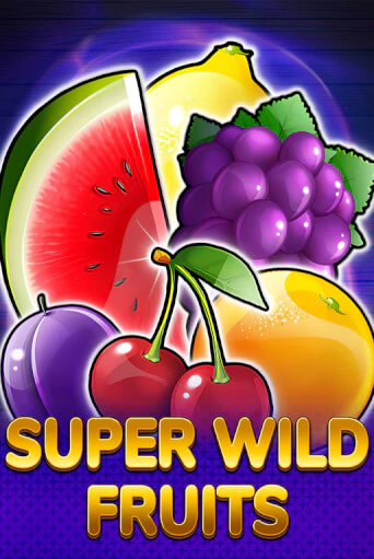 Super Wild Fruits бесплатно играть онлайн на сайте Онлайн Казино Гранд