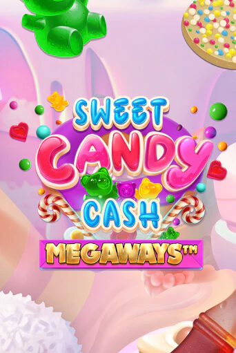 Sweet Candy Cash Megaways бесплатно играть онлайн на сайте Онлайн Казино Гранд