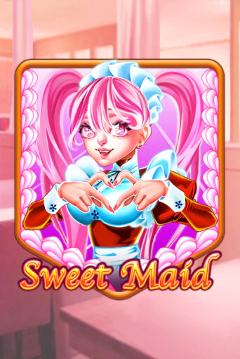 Sweet Maid бесплатно играть онлайн на сайте Онлайн Казино Гранд