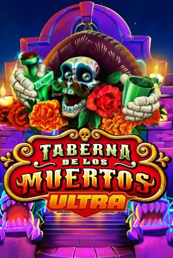 Taberna De Los Muertos Ultra бесплатно играть онлайн на сайте Онлайн Казино Гранд