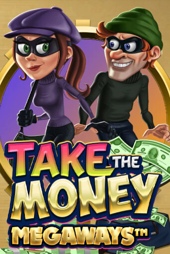 Take the Money Megaways бесплатно играть онлайн на сайте Онлайн Казино Гранд