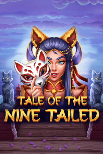 Tale of the Nine-Tailed бесплатно играть онлайн на сайте Онлайн Казино Гранд