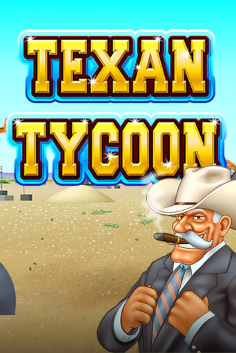 Texan Tycoon бесплатно играть онлайн на сайте Онлайн Казино Гранд