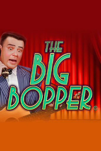 The Big Bopper® бесплатно играть онлайн на сайте Онлайн Казино Гранд