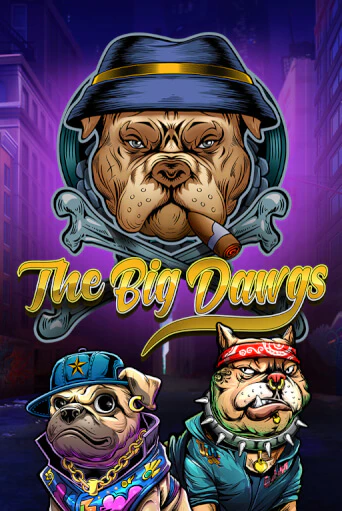 The Big Dawgs бесплатно играть онлайн на сайте Онлайн Казино Гранд