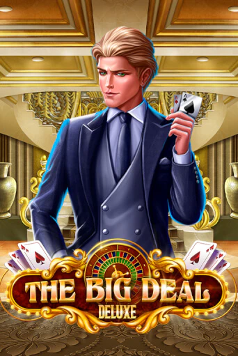 The Big Deal Deluxe бесплатно играть онлайн на сайте Онлайн Казино Гранд