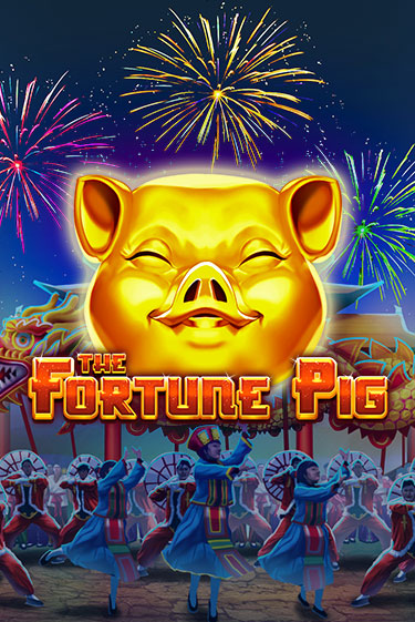 The Fortune Pig бесплатно играть онлайн на сайте Онлайн Казино Гранд