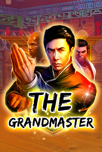 The Grandmaster бесплатно играть онлайн на сайте Онлайн Казино Гранд