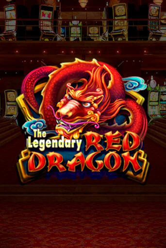 The Legendary Red Dragon бесплатно играть онлайн на сайте Онлайн Казино Гранд