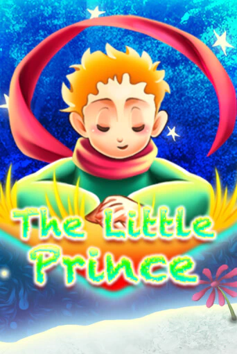 The Little Prince бесплатно играть онлайн на сайте Онлайн Казино Гранд