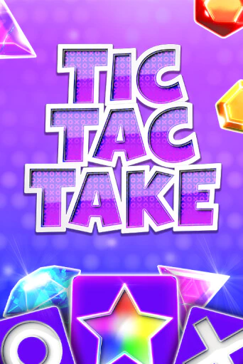 Tic Tac Take бесплатно играть онлайн на сайте Онлайн Казино Гранд