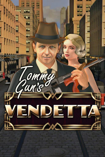 Tommy Gun´s Vendetta бесплатно играть онлайн на сайте Онлайн Казино Гранд