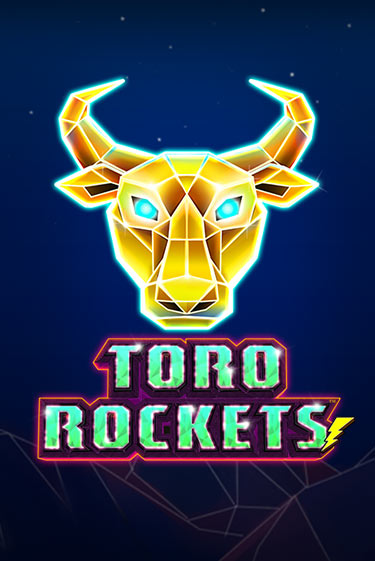 Toro Rockets бесплатно играть онлайн на сайте Онлайн Казино Гранд