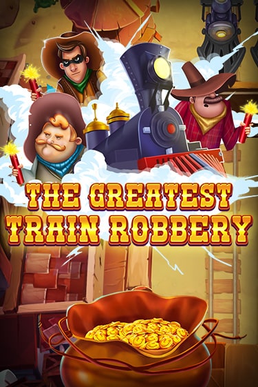 The Greatest Train Robbery бесплатно играть онлайн на сайте Онлайн Казино Гранд