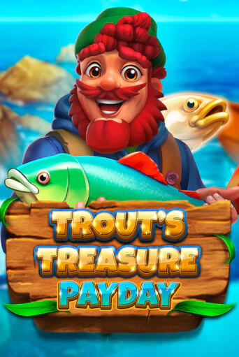 Trout's Treasure - Payday бесплатно играть онлайн на сайте Онлайн Казино Гранд