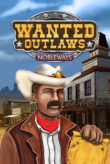 Wanted Outlaws бесплатно играть онлайн на сайте Онлайн Казино Гранд