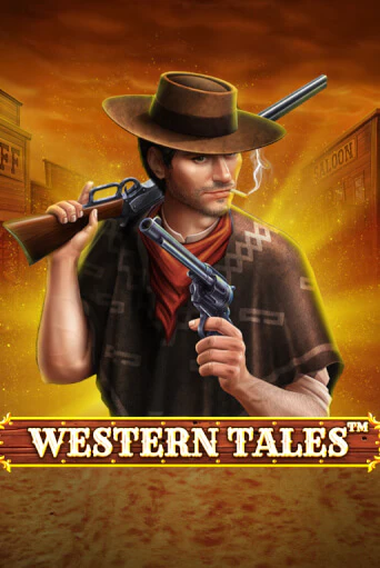 Western Tales бесплатно играть онлайн на сайте Онлайн Казино Гранд