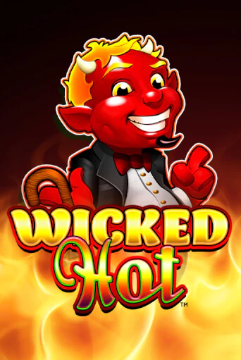 Wicked Hot™ бесплатно играть онлайн на сайте Онлайн Казино Гранд