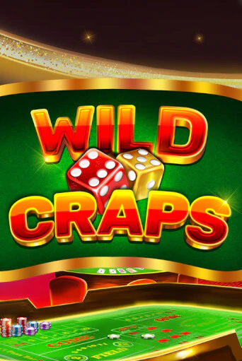 Wild Craps бесплатно играть онлайн на сайте Онлайн Казино Гранд