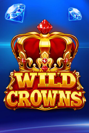 Wild Crowns бесплатно играть онлайн на сайте Онлайн Казино Гранд