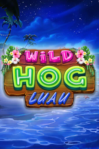 Wild Hog Luau бесплатно играть онлайн на сайте Онлайн Казино Гранд