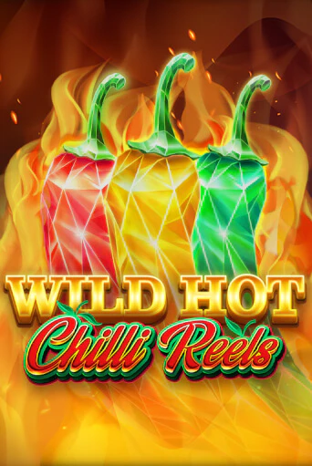 Wild Hot Chilli Reels бесплатно играть онлайн на сайте Онлайн Казино Гранд