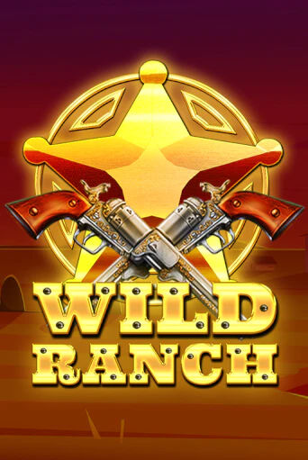 Wild Ranch бесплатно играть онлайн на сайте Онлайн Казино Гранд