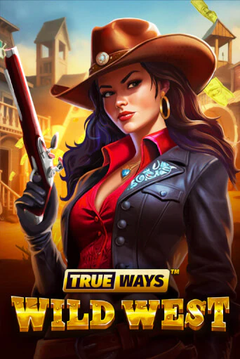 Wild West TRUEWAYS бесплатно играть онлайн на сайте Онлайн Казино Гранд