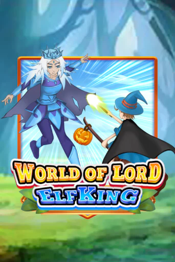 World Of Lord Elf King бесплатно играть онлайн на сайте Онлайн Казино Гранд