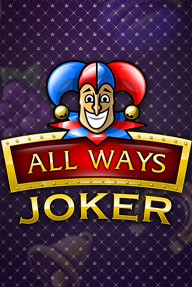 All Ways Joker бесплатно играть онлайн на сайте Онлайн Казино Гранд