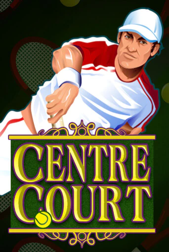 Centre Court бесплатно играть онлайн на сайте Онлайн Казино Гранд