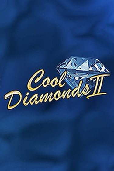 Cool Diamonds II бесплатно играть онлайн на сайте Онлайн Казино Гранд