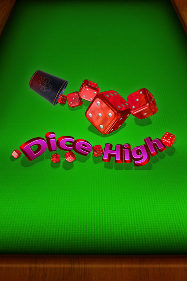 Dice High бесплатно играть онлайн на сайте Онлайн Казино Гранд