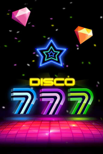 Disco 777 бесплатно играть онлайн на сайте Онлайн Казино Гранд