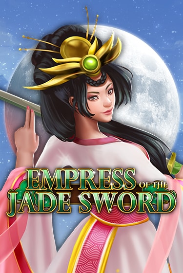 Empress of the Jade Sword бесплатно играть онлайн на сайте Онлайн Казино Гранд