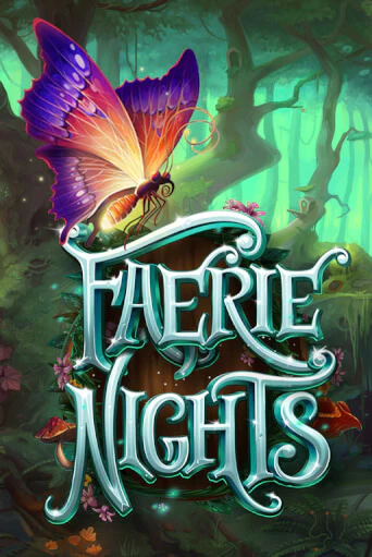 Faerie Nights бесплатно играть онлайн на сайте Онлайн Казино Гранд