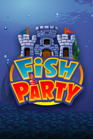 Fish Party бесплатно играть онлайн на сайте Онлайн Казино Гранд