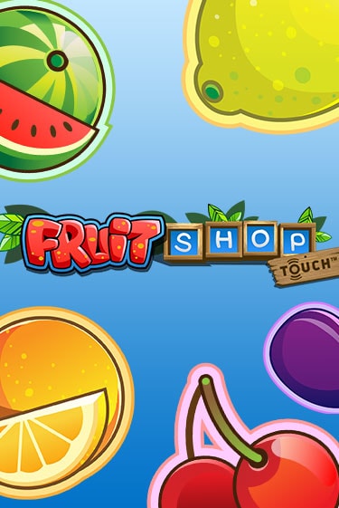 Fruit Shop™ бесплатно играть онлайн на сайте Онлайн Казино Гранд