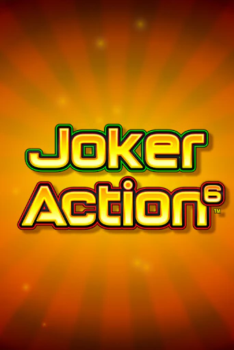 Joker Action 6 бесплатно играть онлайн на сайте Онлайн Казино Гранд