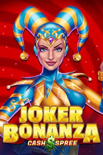 Joker Bonanza Cash Spree бесплатно играть онлайн на сайте Онлайн Казино Гранд