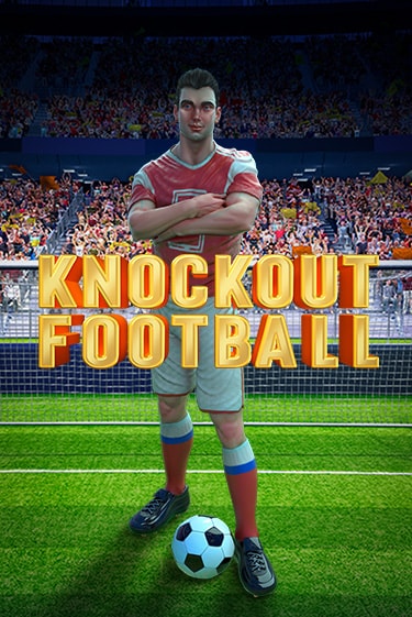 Knockout Football бесплатно играть онлайн на сайте Онлайн Казино Гранд