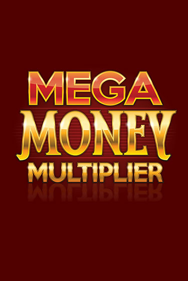 Mega Money Multiplier бесплатно играть онлайн на сайте Онлайн Казино Гранд